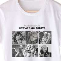 Free Shipping-"HOW ARE YOU TODAY" TEE - Thumbnail 1