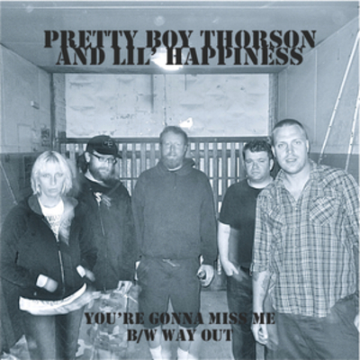 Rgf-012 pretty boy thorson and lil' happiness "you're gonna miss me" 7"     