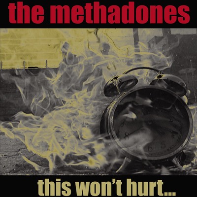 The methadones "this won't hurt..." lp  cccp 114-1