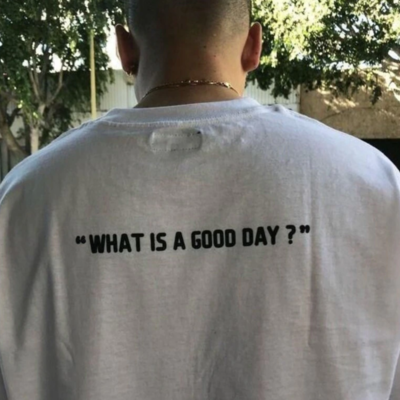 Free shippingg-"what's a good day" tee - Thumbnail 1