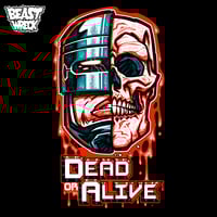 DEAD OR ALIVE T-shirts - Thumbnail 3