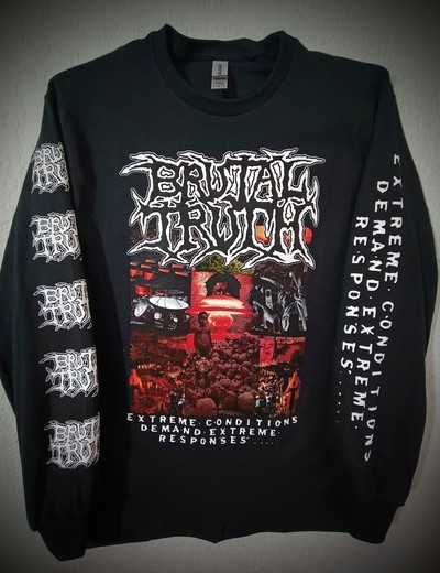 BRUTAL TRUTH 'Extreme Conditions...' Longsleeve shirt