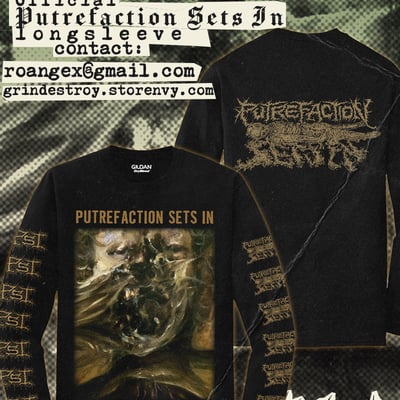 Putrefaction sets in longsleeve