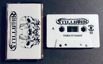 STILLBORN - Faible Et Damné