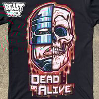 DEAD OR ALIVE T-shirts - Thumbnail 1