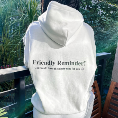 Free shipping-"friendly reminder" hoodie