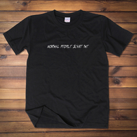Free Shipping-NORMAL PEOPLE SCARE ME TEE - Thumbnail 1