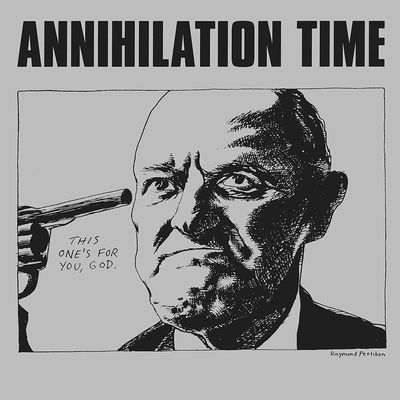 ANNIHILATION TIME - "S/T" LP