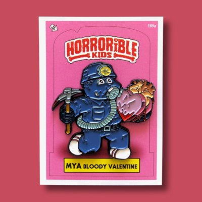 Horrorible kids mya bloody valentine - limited edition enamel pin