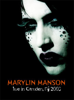MARILYN MANSON Live Tweeter Center, Camden, New Jersey 2003 DVD