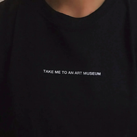 Free Shipping-TAKE ME TO AN ART MUSEUM TEE - Thumbnail 1