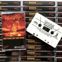 Danava - "Nothing But Nothing" cassette  - Thumbnail 1