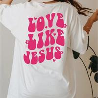 LOVE LIKE JESUS PRINT TEE - Thumbnail 1