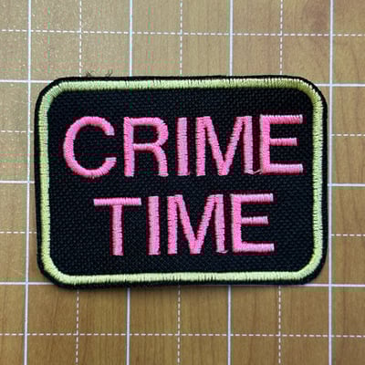 Crime time embroidered patch 