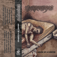 Anthropophagous - “Abuse of A Corpse” Cassette - Thumbnail 1