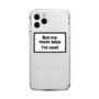 Free Shipping-"MY MOM SAYS I'M COOL" PHONE CASE-2