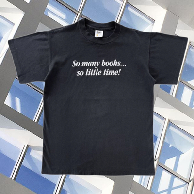 Free Shipping-SO MANY BOOKS SO LITTLE TIME TEE