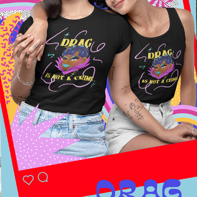Drag is not a crime women's black relaxed t-shirt