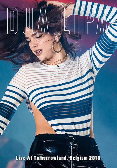 DUA LIPA Live At Tomorrowland, Belgium 2018 DVD