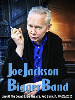 JOE JACKSON Live At The Count Basie Theatre, Red Bank, NJ 09.25.2012 DVD