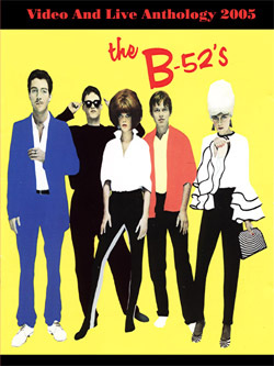 B-52s Video And Live Anthology 2005 DVD