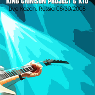 Adrian belew power trio, king crimson project & ktu live in kazan, russia 08-30-2008 dvd