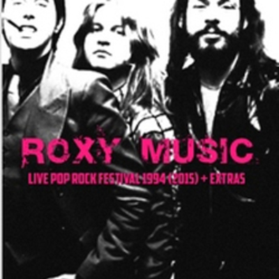 Roxy music live pop rock festival 1994 (2015) + extras dvd