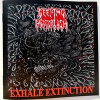 Seeping Protoplasm - "Exhale Extinction" CD - Thumbnail 1