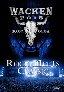 ROCK MEETS CLASSIC Live At Wacken Open Air, Germany 2015 DVD