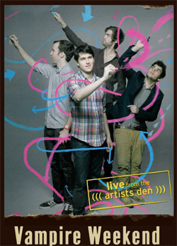 VAMPIRE WEEKEND Live From The Artist Den, New York, NY 12.10.2013 DVD