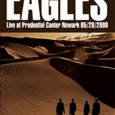 Eagles live at predential center newark, nj 2008 dvd