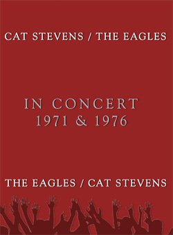 CAT STEVENS THE EAGLES In Concert 1971 & 1976 DVD