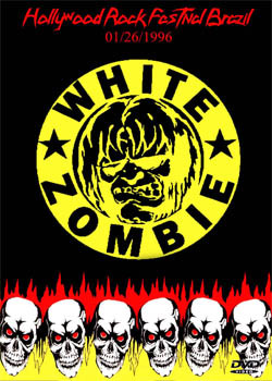 WHITE ZOMBIE Hollywood Rock Festival, Brazil 01.26.1996 DVD