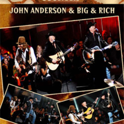 John anderson with big & rich cmt cross country 2008 dvd