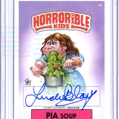 Pia soup horrorible kids linda blair - celebrity auto card