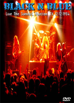 BLACK N' BLUE Live The Summit, Houston, TX 12.12.1984 DVD