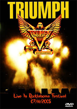 TRIUMPH Live In Rocklahoma Festival 07.11.2008 DVD