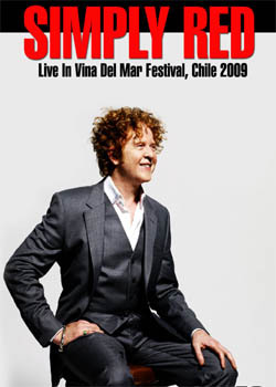 SIMPLY RED Live In Vina Del Mar Festival, Chile 2009 DVD