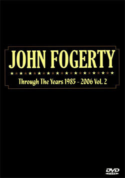 JOHN FOGERTY Through The Years (TV Performances) 1989-1998 Vol. 2 DVD