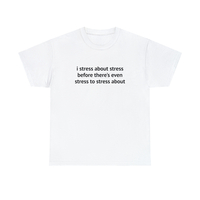 Free Shipping-I STRESS ABOUT STRESS TEE - Thumbnail 1