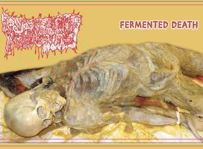 Purulent Remains - “Fermented Death” CD