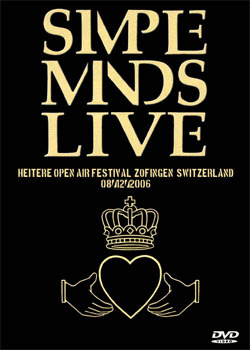 SIMPLE MINDS Heitere Open Air Festival, Zofingen, Switzerland 08.12.2006 DVD