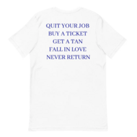 Free Shipping-QUIT YOUR JOB BUY YOUR TICKET TEE - Thumbnail 1