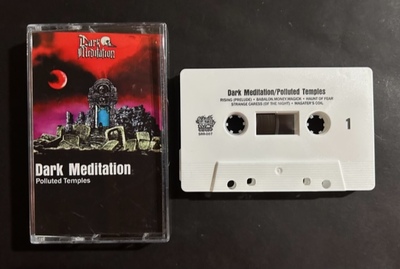 DARK MEDITATION - Polluted Temples