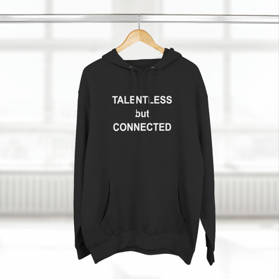 Free shipping-talentless but connected hoodie - Thumbnail 4