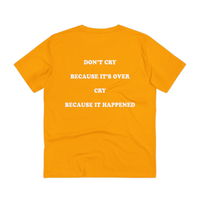 Free Shipping-DON'T CRY BECAUSE IT'S OVER TEE - Thumbnail 5