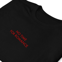 Free Shipping-NO TIME FOR ROMANCE TEE - Thumbnail 4
