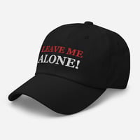 Free Shipping-LEAVE ME ALONE CAP - Thumbnail 3