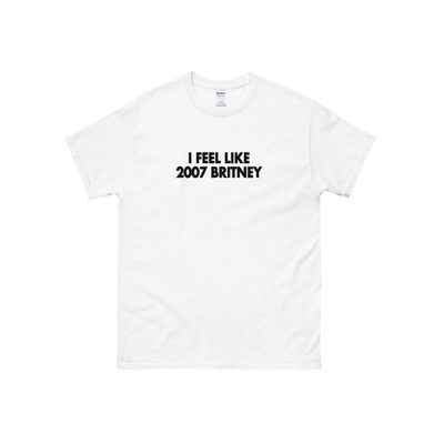 I feel like 2007 britney t-shirt in white
