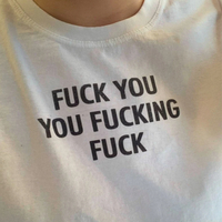 Fxxk You Fxxking Fxxk T-Shirt in White - Thumbnail 1